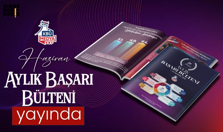 Haziran sayısında yurt içi ve yurt dışı başarılar öne çıktı.