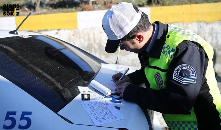 Ehliyetsiz sürüşe 40 bin, makas atmaya 180 bin, sahte plakaya 280 bin lira ceza yolda.
