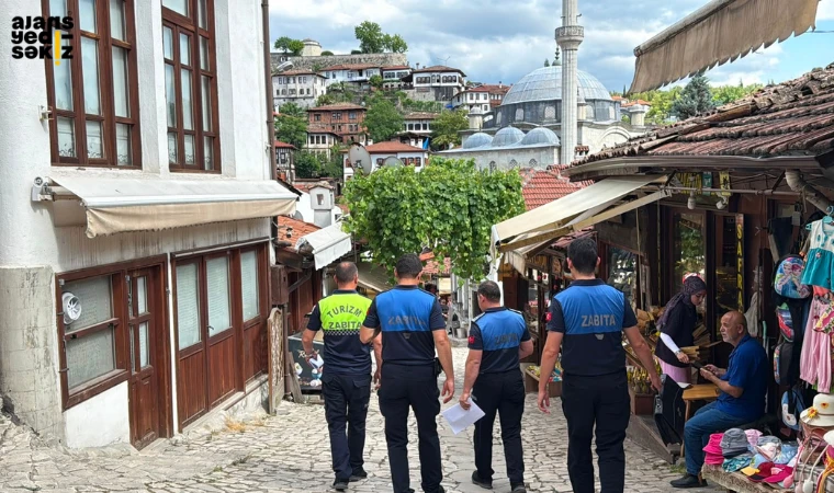 Safranbolu'da turistleri rahatsız eden çığırtkanlığa karşı denetimler başlatıldı.