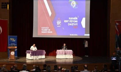 Karabük Kent Vizyonu Çalıştayı 2037!